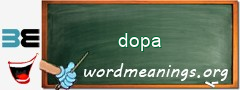 WordMeaning blackboard for dopa